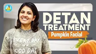 Pumpkin Facial for Tan Removal 🎃 | Detan Treatment | #skincare #facial | VJ Deepika