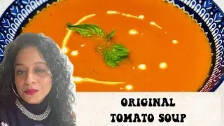 Original tomato soup || Authentic recipe #tomatosoup #recipe #original #english