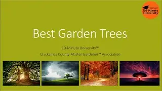 Best Garden Trees with OSU Master Gardeners