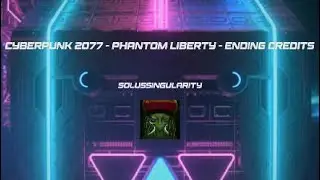 Cyberpunk 2077 Phantom Liberty Ending Credits