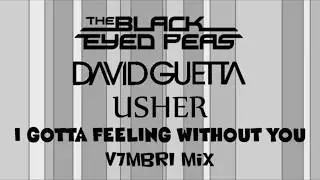 The Black Eyed Peas feat. David Guetta & Usher - I Gotta Feeling Without You