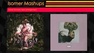 Thank U, DEATH || Melanie Martinez ft. Ariana Grande Mashup