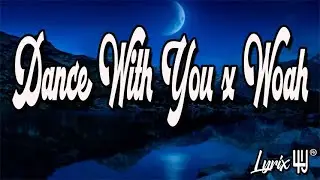 Dance With You x Woah Mashup Lyric Video Neil Enriquez & Genesis Espera Cover 🎤