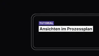 Ansichten im Prozessplan - lcmd