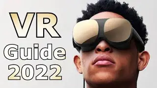 VR Guide 2022 and Beyond