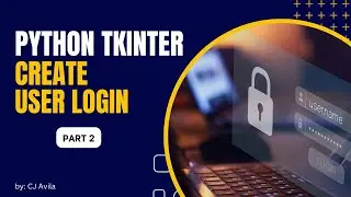 How to create user login in Python  Tkinter -Part 2