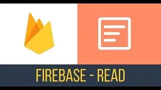 31 - Firebase - Read #db #firebase #android  #movil