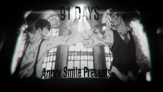 [AMV Trailer] 91 Days