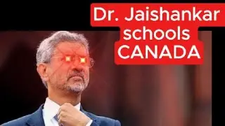 Dr. Jaishankar schools CANADA.. calls "..chor ..