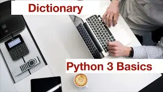 What's Dictionary in Python Programming Language, and how to use