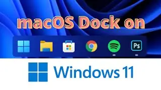 വിൻഡോസ് 11 ന്റെ Taskbar macOS പോലെയാക്കാം.