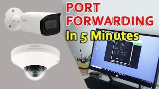 Port Forwarding for IP Camera or DVR - Step-by-step (In Just 5 Minutes)