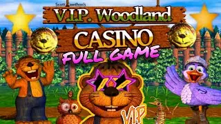 V.I.P Woodland Casino Full Game