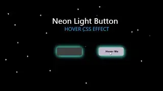 Neon Light Button css animation effect ||How to make Neon Light Button On Hover|HTML|Css wala