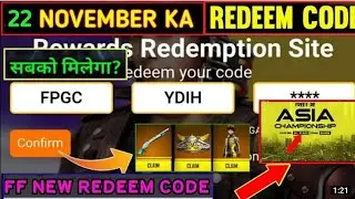 FREE FIRE NEW REDEEM CODE 22 NOVEMBER ll GARENA FREE FIRE 🔥#khade