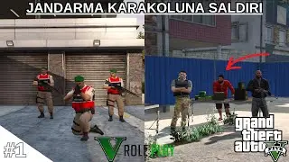 GTA 5 KISA FİLM:JANDARMA KARAKOLUNA SALDIRI!! [GTA 5 ROLEPLAY] (BÖLÜM 1)