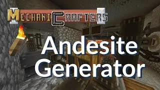 MechaniCrafters Andesite Generator! Create Mod 0.3.1 SMP