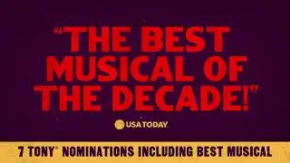 7 Tony Awards Including BEST MUSICAL | Dead Outlaw on Broadway