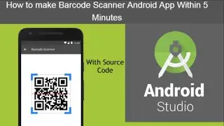 How to make Barcode Scanner Android App Studio with source code #1