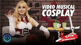 Video Musical Cosplay 🎵Star Con | León Guanajuato JULIO 2024