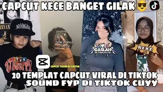 Kumpulan 20 TEMPLAT JEDAG JEDUG CAPCUT TERBARU 2024 | CAPCUT KECE BANGET GILAK 😎