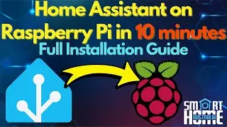 🚀 How to Install Home Assistant in Under 10 Minutes on Raspberry Pi ! 🏠🍓
