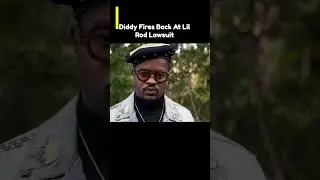 Diddy Fires Back At Lil Rod Lawsuit #diddy #cassie
