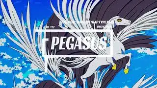 [FREE] 'PEGASUS' | MELODIC SMOOTH TRAP TYPE BEAT