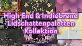 HIGH END & INDIEBRAND LIDSCHATTENPALETTEN SAMMLUNG 2024