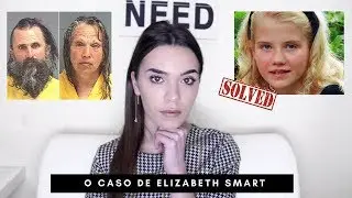 SOLVED Ep.1 : O Caso de Elizabeth Smart | Joanna Pratas