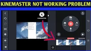 How To Fix Kinemaster Not Working Problem //  Fix Kinemaster Error problem