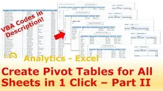 How to Create Pivot Table for All Worksheets with 1 Click - Part 2