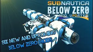 Check Out These Insane New And Upcoming Mods for Subnautica Below Zero