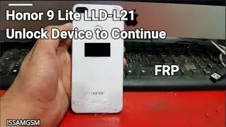 Bypass Google Account Honor 9 Lite LLD-L21 | LLD-L21 Android 9.1.0 Unlock Device to Continue