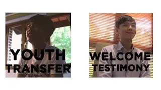 NYP Youth Transfer Welcome 2K17 (Addy's & Leo's Testimony)