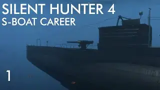 Silent Hunter 4 - S-Boat Career || Episode 1 - Shakedown.