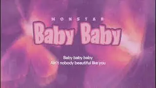 [lyrics] Monstar - Baby Baby ||#chnh