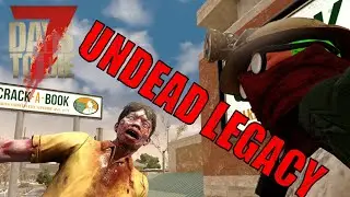 CRANKIN out the KNOWLEDGE - S02E11 | Undead Legacy (7 Days to Die) Alpha 20