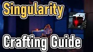 Complete singularity crafting guide! | Roblox Archived