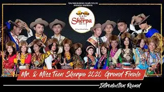 Mr. & Miss Teen Sherpa 2020 Grand Finale | Introduction Round
