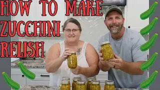 How to make zucchini and squash relish (aka) CHOW CHOW