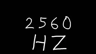 2560 hz
