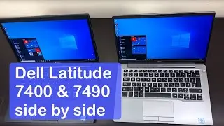Dell Latitude 7400 (2019) & 7490: Side by Side Look