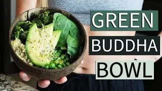 GREEN BUDDHA BOWL | Plant-Based Meal Idea | Jordan Cornwell