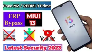 Poco M2  MIUI 13 FRP Bypass  WITHOUT PC | Android 12 