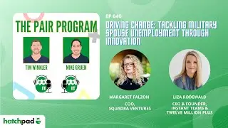 Driving Change: Tackling Military Spouse Unemployment Through Innovation | The Pair Program Ep40