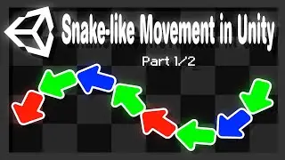 Making a Snake with Snake Like Movement in Unity (Part 1/2): Follow the Leader / Synchronized Motion