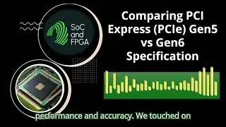 Comparing PCI Express PCIe Gen5 vs Gen6 Specification