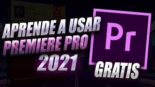 Como editar con ADOBE PREMIERE PRO desde cero - Paso a Paso