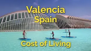 Valencia, Spain - Cost of Living